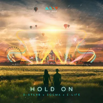 Hold On by Sogma