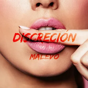 Discreción by Malevo