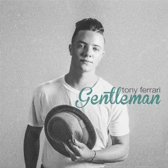 Gentleman by Tony Ferrari