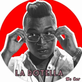 La Botella by LF The Formula