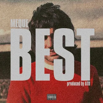 BEST by Meque