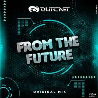 From The Future by Outcast