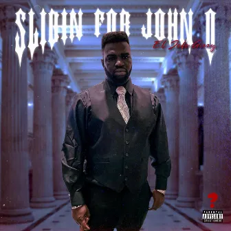 Slidin 4 John O by Gizzy