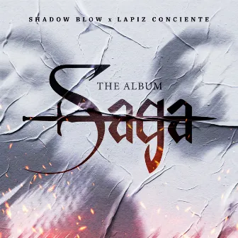 Saga The Album by Shadow Blow