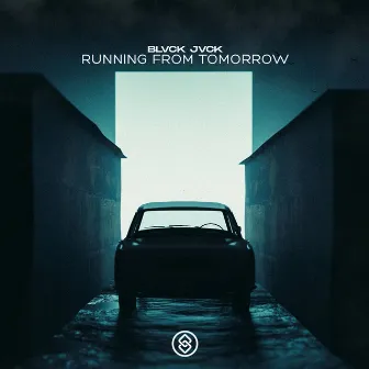 Running From Tomorrow by MELØ