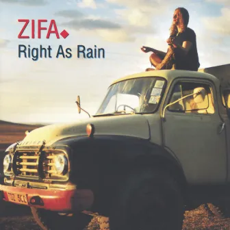 Right As Rain by Zifa