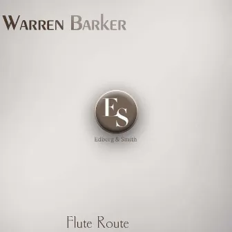 Flute Route by Warren Barker