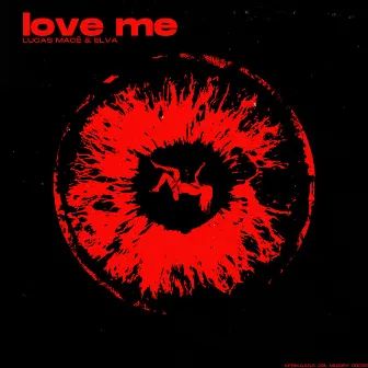 Love Me by Lucas Macé