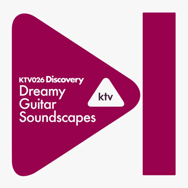 Discovery - Dreamy Guitar Soundscapes