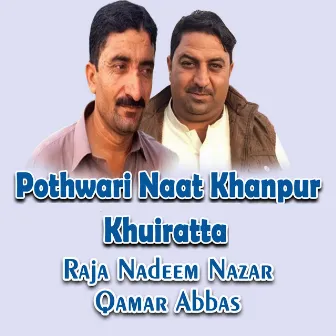 Pothwari Naat Khanpur Khuiratta by Qamar Abbas