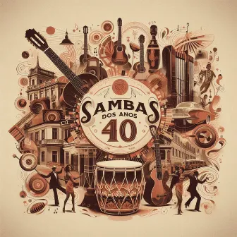 Sambas Dos Anos 40 by Linda Batista