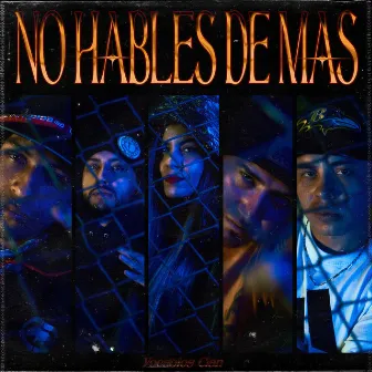 No hables de más by Vocablos Clan