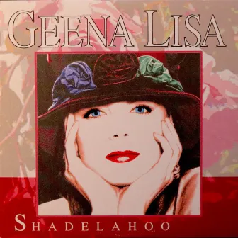 Shadelahoo by Geena Lisa