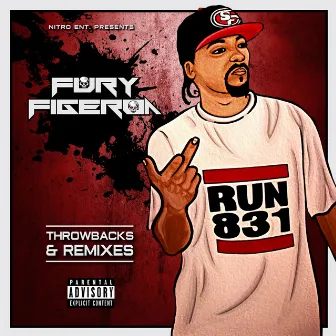 Throwbacks & Remixes by Fury Figeroa