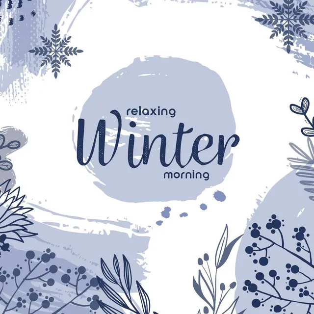 Relaxing Winter Morning – Smooth and Heartwarming Jazz Music for Total Rest