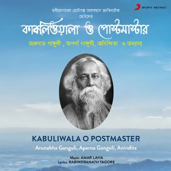 Kabuliwala O Postmaster by Anindita