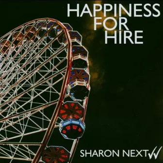 Happiness for Hire by Sharon Next