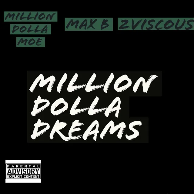 Million Dolla Dreams