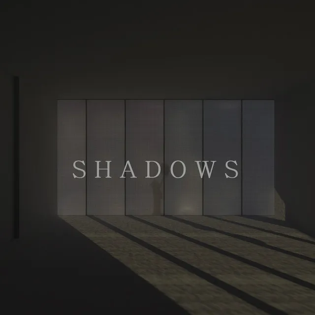 Shadows