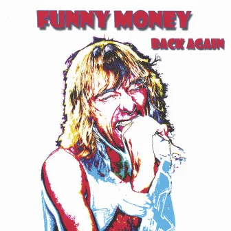 Back Again Re-issue by Funny Money