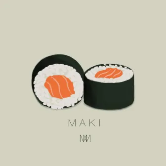 MAKI by Manu Mischkonsum