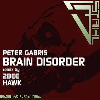 Brain Disorder by Peter Gabris