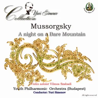 Mussorgsky: A Night on a Bare Mountain by Vilmos Szabadi