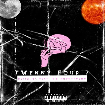 Twenny Four 7 by Elit3