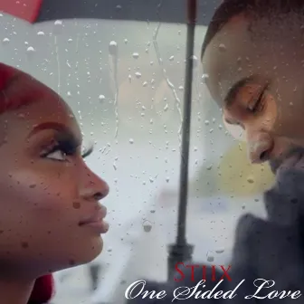 One Sided Love by Stiix