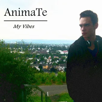 My Vibes by AnimaTe