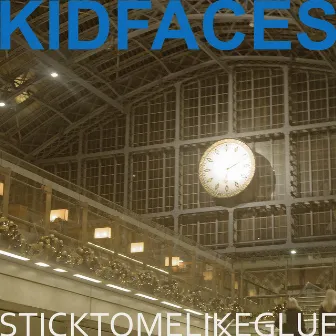 Stick to Me Like Glue by Kid Faces