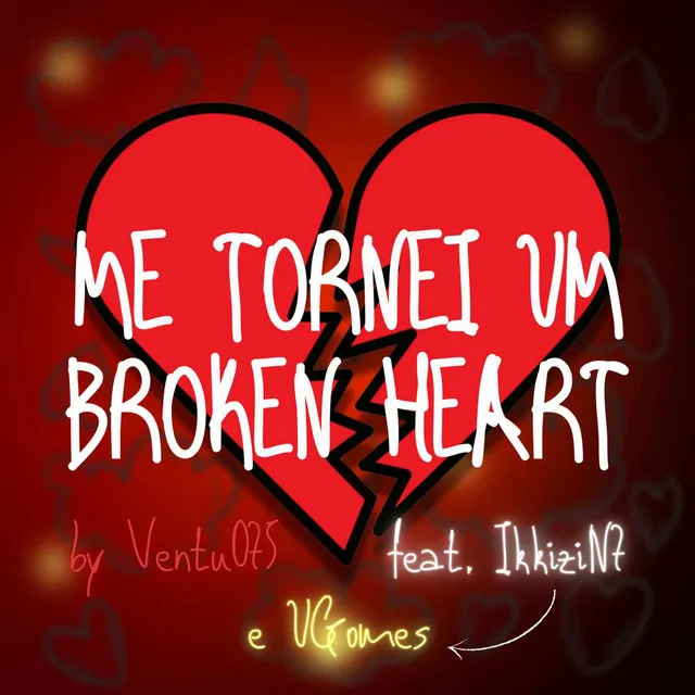 Me tornei um broken heart (speed plug)