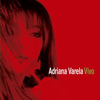 Vivo (Deluxe Version) by Adriana Varela