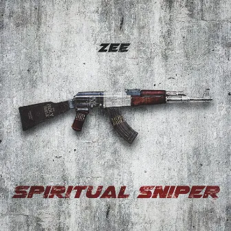 Spiritual Sniper by Zee