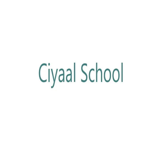 Ciyaal School