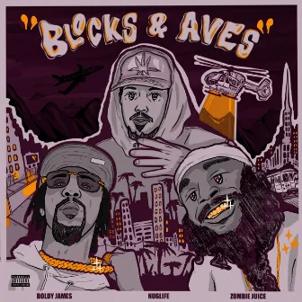 BLOCKS & AVE'S by Zombie Juice