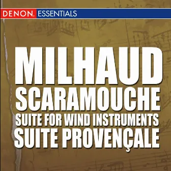 Milhaud: Scaramouche - Suite for Wind Instruments - Suite Provençale by Darius Milhaud