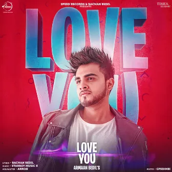 Love You - Single by Armaan Bedil