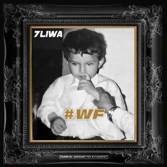 #WF by 7liwa