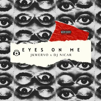 EYES ON ME by DJ Nicar