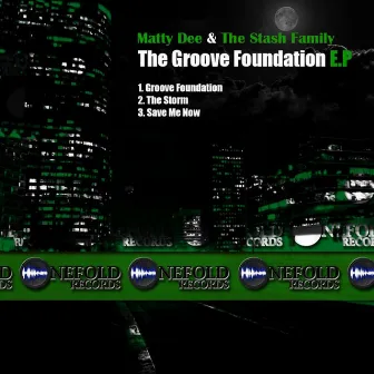 The Groove Foundation EP by Matty Dee