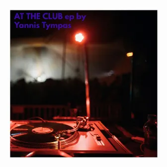 At The Club by Yannis Tympas