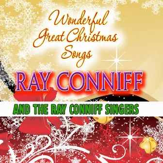 Wonderfull Great Christmas Songs by The Ray Conniff Singers