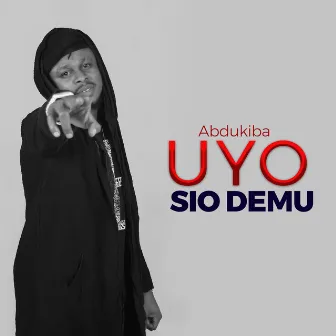 Uyo sio demu by AbduKiba