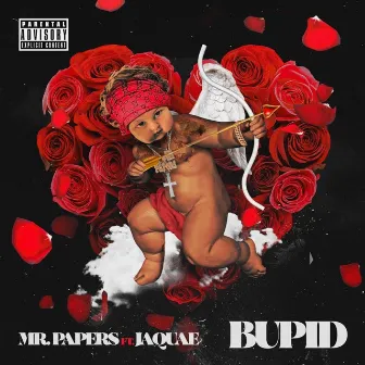 Bupid (feat. Jaquae) by Mr Papers