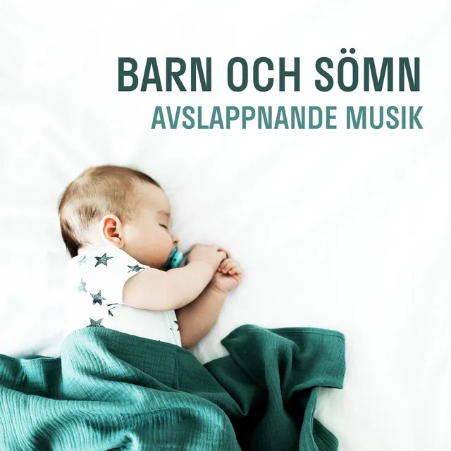 Barn och Sömn (Avslappnande Musik, Bättre Sömn för dig och Dina Barn, Stress Minskar vid Sömn)