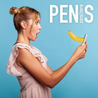 Penis by zero/zero