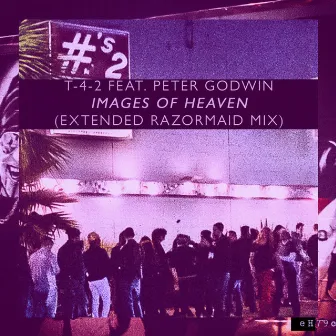 Images Of Heaven (Extended Razormaid Remix) by Peter Godwin