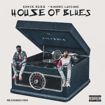 House of Blues by Eddie Boss