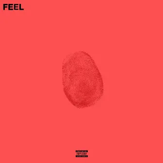 FEEL by Justin Trax